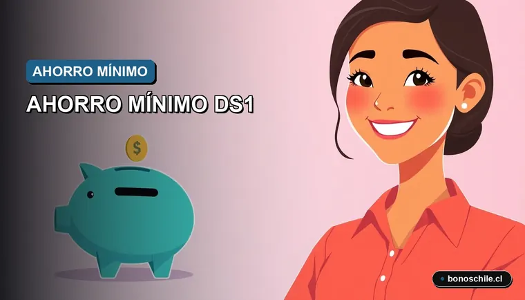 Ilustración vectorial plana premium sobre el Ahorro Mínimo DS1 2026, con montos por tramos y estrategias de ahorro para trabajadores chilenos.